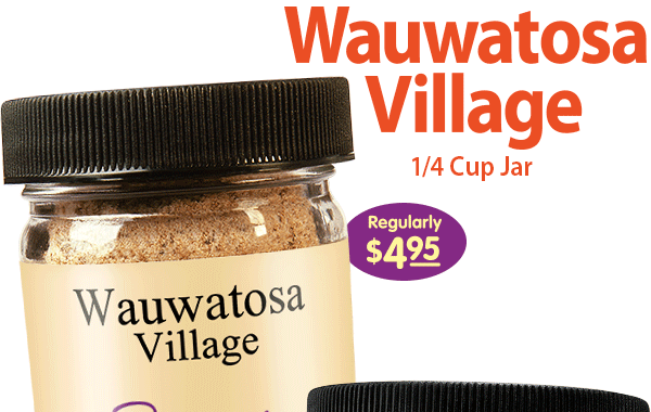 Wauwatosa Village Seasoning